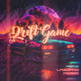 Drift Game (Explicit)