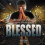 Blessed (Mastered) [Explicit]