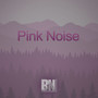 Pink Noise