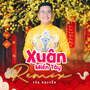 Xuân Miền Tây (Remix)