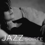 Jazz Soirée (Smooth & Fusion Jazz Hour)