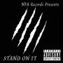 Stand On It (Explicit)