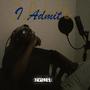 I Admit (Explicit)