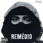 Remédio (Explicit)