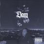 Dam (Explicit)