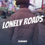 Lonely Roads