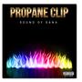 Propane Clip (Explicit)