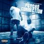 Psycho Connection (Explicit)