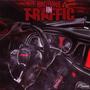 In Traffic (Explicit)