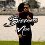 Bizzness Man (Explicit)