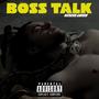 BOSS TALK (Explicit)