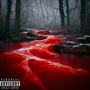 Bloody Water (Explicit)