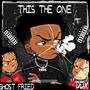 This The One (feat. DDX) [Explicit]