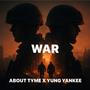 WAR (feat. Yung Yankee) [Explicit]