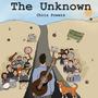 The Unknown (Explicit)