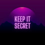 Keep It Secret (Explicit)