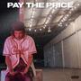 Pay The Price (Explicit)