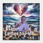 Letter to Her (feat. KxngDeDe) [Explicit]