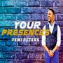 Your Presences