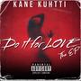 Do it for LOVE The EP