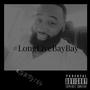 #LongLiveBayBay (Explicit)