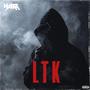 LTK (Letter To Kyle) [Explicit]