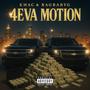 4eva Motion (feat. Bagbabyg) [Explicit]