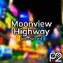 Moonview Highway (from 