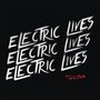 Electric Lives