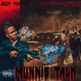 Munnie Talk (hosted by santanamustdie ) [Explicit]