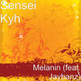 Melanin (feat. Jaybanz)