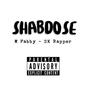 Shabdose (Freestyle) [Explicit]