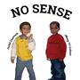 No Sense (feat. Jordan Deane) [Explicit]