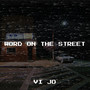 Word on the Street (Explicit)