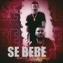 Se Bebe (feat. Miki J) [Explicit]