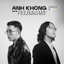 Anh Không... (Acoustic Version)