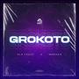 GROKOTO (feat. MARVEX) [Explicit]