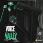 Voice Of The Valley (Explicit)