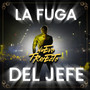 La Fuga Del Jefe (En Vivo)