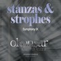 Stanzas and Strophes Symphony N. IX for Large Orchestra and Electronika