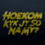 Hoekom Kyk Jy so Na My?