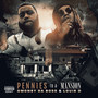 Pennies to a Mansion (Explicit)