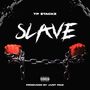 Slave (Explicit)