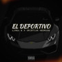 El Deportivo (Explicit)