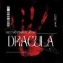 Dracula freestyle (feat. Preston Davis) [Explicit]