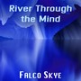 River Through the Mind