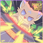 STAGE: POWER BOOT（关卡：超载启动）