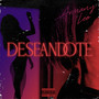 Deseandote (Explicit)