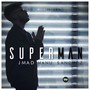 Superman (Explicit)