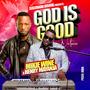 God is Good (Navaawo Awo) (feat. Mikie Wine) [Explicit]